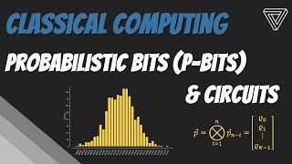 Probabilistic Bits and Circuits  Quantum Computing using Python [upl. by Jaime7]