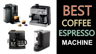 Best Coffee Espresso Machine 2020 [upl. by Ammamaria641]