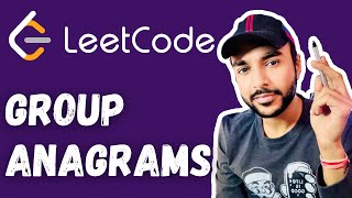 Group Anagrams LeetCode 49  Full solution with 2 methods and examples  Study Algorithms [upl. by Arebma730]