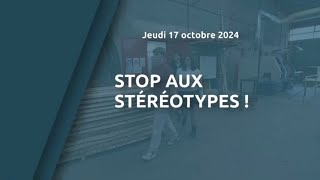 Stop aux stéréotypes [upl. by Nitsuga]