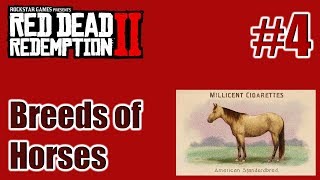 RDR2  Breeds of Horses– 04 American Standardbred  Cigarette Card – Türkçe – Tayperyum [upl. by Helsell]