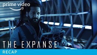 The Expanse  Cas Anvar Recaps Season 1 amp 2  Prime Video [upl. by Anoiuq]