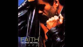 Faith  George Michael [upl. by Caitlin]