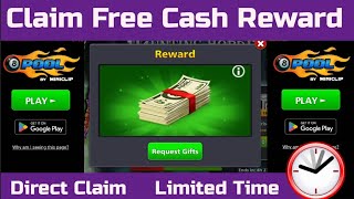 Claim Free Cash 💵 Reward Direct in your 8 Ball Pool Account [upl. by Malan]