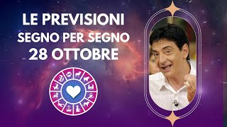 OROSCOPO DI PAOLO FOX  28 Ottobre 2024 Previsioni per Tutti i 12 Segni [upl. by Ninetta332]