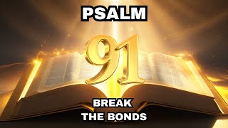 Psalm 91 The Most Powerful Prayer in the Bible [upl. by Yecal]