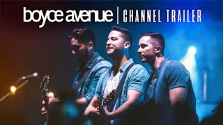 YouTube Channel Trailer  Boyce Avenue [upl. by Crespo]