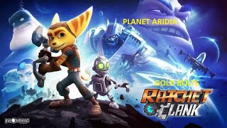 Ratchet and Clank Gold Bolts Planet Aridia [upl. by Maunsell]