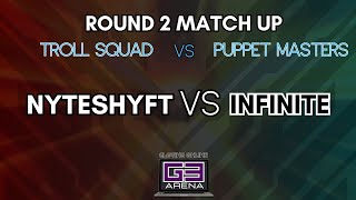 G3 Arena  Nyteshyft vs Infinite  Round 2 Feedback Video [upl. by Lavinia]