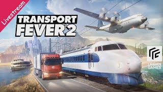 Livestream Lets Play Transport Fever 2  TSW  Aufzeichnung vom 13022020 [upl. by Siraved]