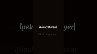 İpek arya sarıyeli [upl. by Weissmann276]