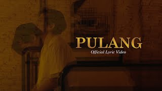 For Revenge  Pulang Official Lyric Video [upl. by Eustace357]