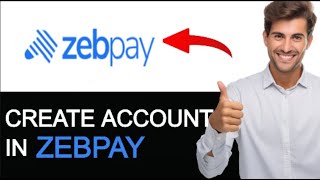 ZebPay Registration Process  How To Create ZebPay Account EASY [upl. by Yelrahc]