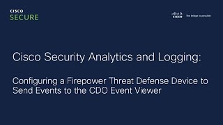 Cisco Security Analytics and Logging with Firewall FTD events [upl. by Yasu]