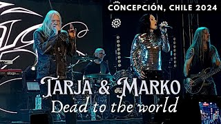 Tarja amp Marko Hietala  Dead to the World Concepción Chile [upl. by Sioux]