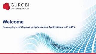 Developing and Deploying Optimization Applications with AMPL [upl. by Vedi]