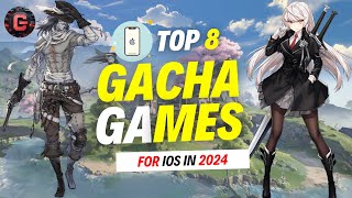 Top 8 Gacha Games for iOS 2024  Best Gacha Games on iPhonesIpad [upl. by Disario778]