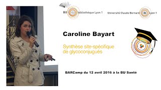 BARCamp  Caroline Bayart [upl. by Etnauq861]