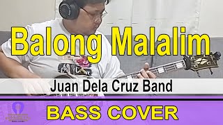 Balong Malalim  Juan Dela Cruz BASS COVER bass pinoyrock opmband [upl. by Allis446]