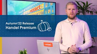 Exact Online Handel Premium  Autumn22 Release  Exact [upl. by Yrrah]