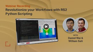 Webinar Recording  Revolutionize Your Workflows With RS2 Python Scripting [upl. by Elicia]