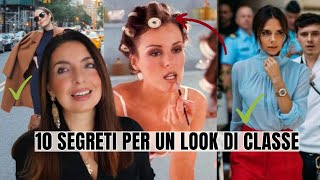 COME VESTIRSI BENE SEMPRE 10 SEGRETI per un LOOK di CLASSE [upl. by Grane]