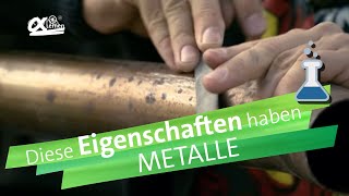 Metalle und ihre Eigenschaften  alpha Lernen erklärt Chemie [upl. by Festa]