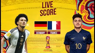 🔴LIVE SCORE  GERMANY VS FRANCE  Final FIFA World Cup U17 INDONESIA [upl. by Brigg574]