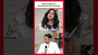 Richa Chadha Excited for ‘Girls Will Be Girls’ Indian Release [upl. by Endo]