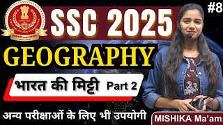 Geography  Class 8  भारत की मिट्टी part 2  Geography For ssccglsscgd geographyforssc [upl. by Akinoj958]