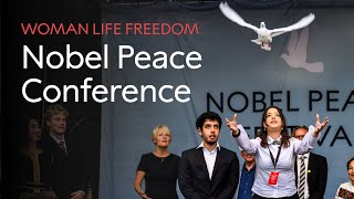 Nobel Peace Conference Woman  Life  Freedom [upl. by Astri]