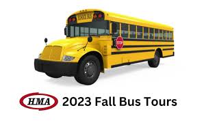 HMA Fall Bus Tours 2023 [upl. by Ennagrom]