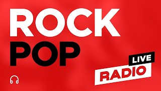 Pop Rock Radio  247 LIVE  Best of Pop Rock Songs Best Rock Music Hits Mix [upl. by Asilad]