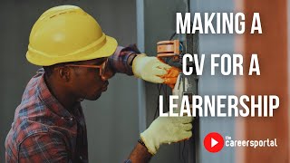 How To Make A CV For A Learnership  Careers Portal [upl. by Laidlaw]