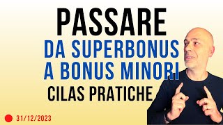 Passare da Superbonus a Bonus minori 2024 [upl. by Komara]