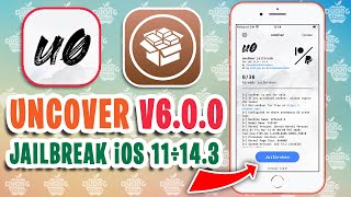 Unc0ver v600 Jailbreak trực tiếp cho mọi iPhone iOS 110  143 [upl. by Namharludba]