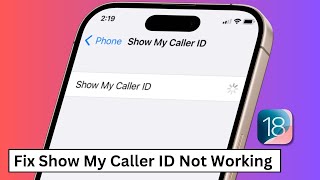 Show My Caller ID iPhone Not Working iOS 18  How to Fix [upl. by Perkin86]