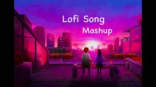 Lofi song mashup l lofisongstrendingslowedandreverbmashupmusiclofisongsadmashup [upl. by Kendyl]