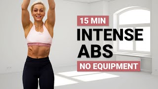 15 MIN INTENSE AB WORKOUT  Strong ABS amp Core  No Equipment Home Workout  Follow Along  No Repeat [upl. by Ceporah800]