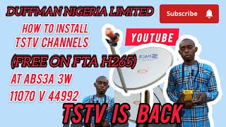 HOW TO INSTALL ABS3A 30W NEW TSTV DishAntennaSetting NigerianFilms89 BTheInstaller [upl. by Ayekat]