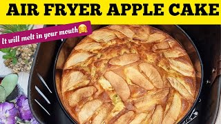 SIMPLE AIR FRYER FRENCH APPLE CAKE RECIPE THIS CAKE WILL MELT IN YOUR MOUTH😀😀 [upl. by Uolyram]