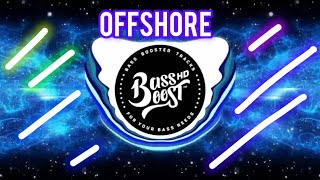 Offshore Song  Bass Boosted  Shubh [upl. by Tsepmet]