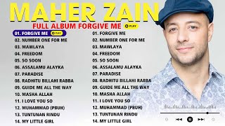 Maher Zain Full Album Forgive Me  Forgive Me Number One For Me [upl. by Boyes]