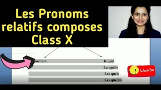 Les pronoms relatifs composés Class X  Les pronoms relatifs composés exercise [upl. by Suzy]