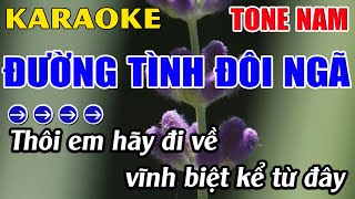 Đường Tình Đôi Ngã Karaoke Tone Nam Karaoke Hoàng Long  Beat Mới [upl. by Esila]