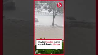 Tlalnepantla Tultitlán y Ecatepec sufrieron inundaciones debido a intensas lluvias lluvias [upl. by Rory]