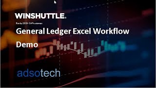 WINSHUTTLE General Ledger Excel Workflow Demo [upl. by Enyaw]