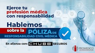 Charla póliza de Responsabilidad Civil Médica  Chubb seguros [upl. by Lydia]