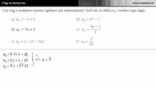 Ciąg arytmetyczny  Czy ciąg o podanym wzorze ogólnym jest arytmetyczny b [upl. by Uchida]