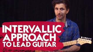 Intervallic Approach to Lead Guitar [upl. by Imiaj578]